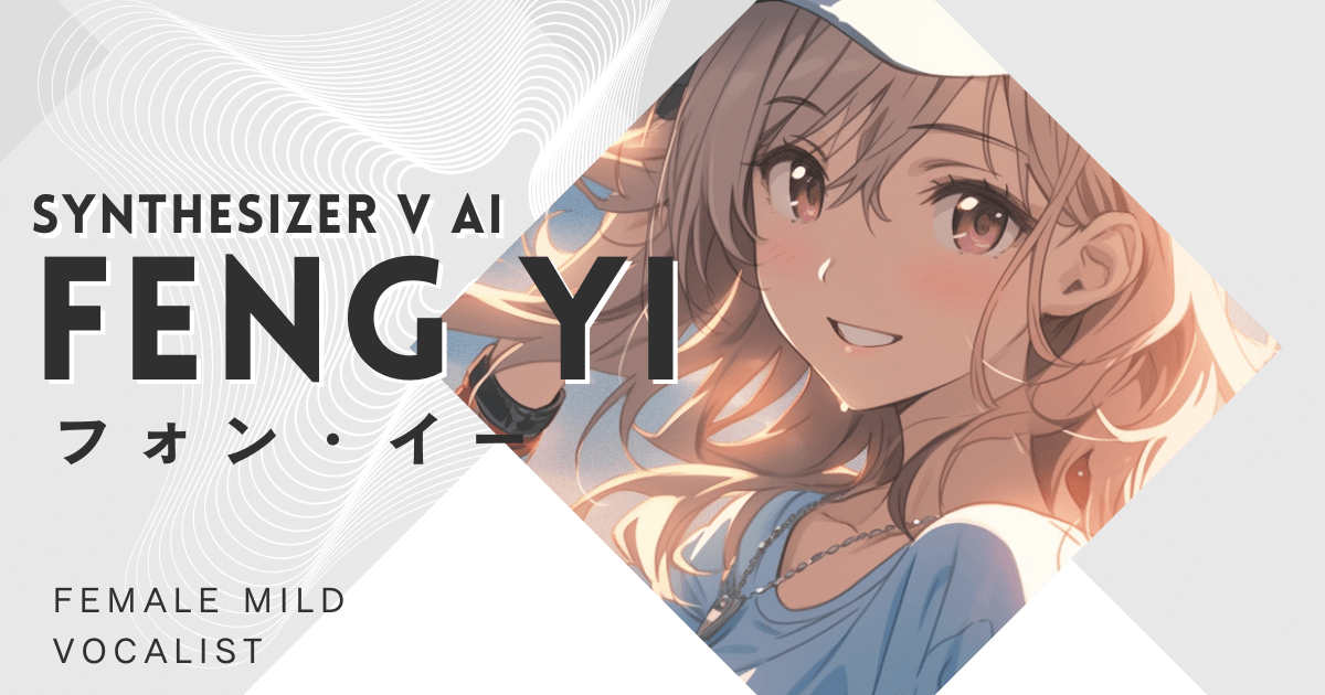 Synthesizer V AI Feng Yi